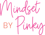 Mindset by Pinky